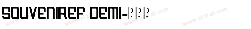 SouvenirEF Demi字体转换